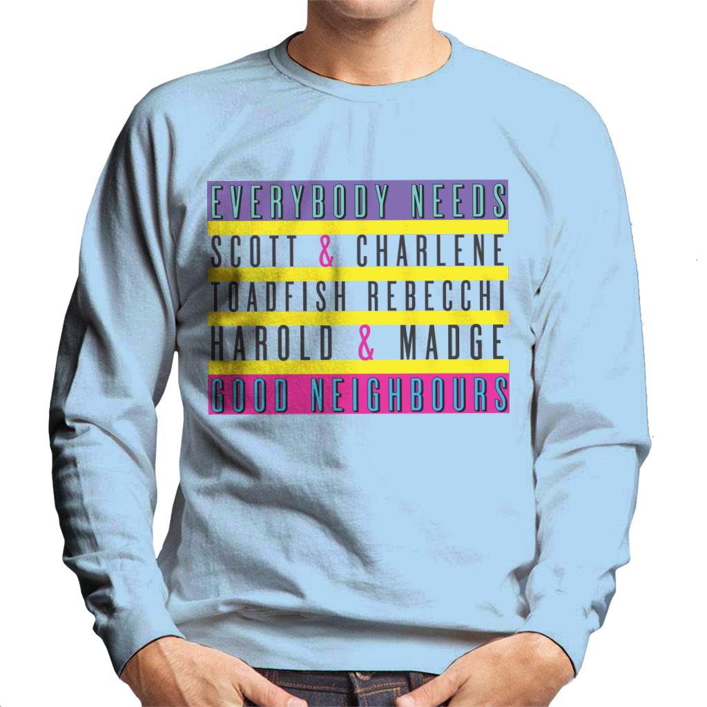 Neighbours Everybody Needs Good Men's Sweatshirt product image 6