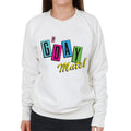 Neighbours Good Day Mate Women's Sweatshirt product image 1