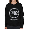 Neighbours The 82 Diner Cafe Bar Women's Sweatshirt product image 1