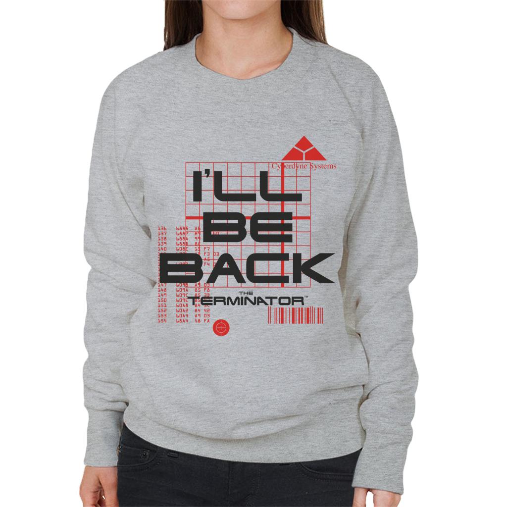 Terminator I'll Be Back Women's Sweatshirt product image 1