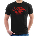 Terminator 2 Judgement Day Hasta La Vista Baby Men's T-Shirt product image 1